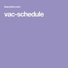 a purple background with the words vac - schedule in white on top of it