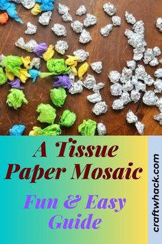 the cover of a tissue paper mosaic fun and easy guide, with butterflies on it