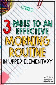 the title for 3 parts to an effective morning routine in upper elementary