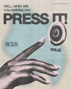 an advertisement for the evolve brand with a hand pressing a button on it