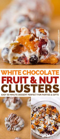 white chocolate, fruit and nut clusters are featured in this book