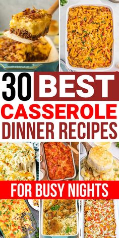 the best casserole dinner recipes for busy nights