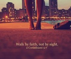 a person standing on the ground in front of a cityscape with a quote about walk by faith, not by sight