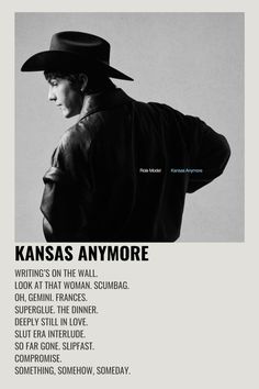 a man in a cowboy hat with the words kansas anymoree written on it's back