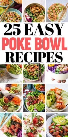 25 easy poke bowl recipes that are perfect to make for any party or special occasion