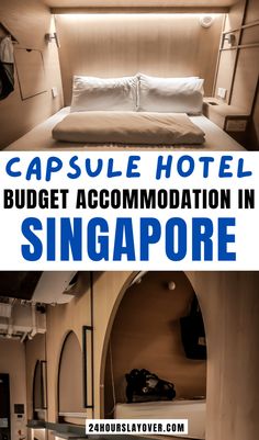 capsule hotel in singapore with text overlay that reads capsule hotel budget accommodations in singapore