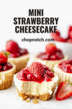 Mini strawberry cheesecake is easy to make and delicious! They have a creamy cheesecake filling, buttery graham cracker crust, and tangy strawberry sauce. #MiniCheesecake #MiniStrawberryCheesecake #MiniDesserts #EasyDesserts #QuickDesserts #FastDesserts #NoBakeDesserts Cheesecake Strawberry Sauce, Individual Strawberry Cheesecake Cups, Mini Strawberry Crunch Cheesecake, Mini Strawberry Crunch Cheesecake Bites, Mini Strawberry Cheesecake No Bake, Mini Strawberry Cakes, Mini Strawberry Cheesecake Bites, Mini Strawberry Cheesecake Cups