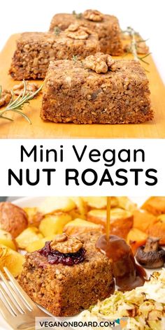 a close up of a plate of food with fruit and nuts on it, and the words mini vegan nut roasts