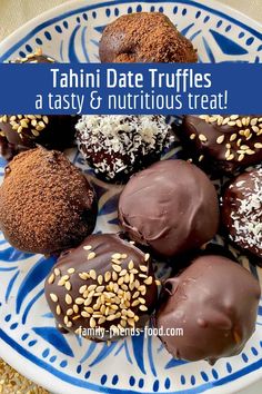 tasty and nutritious treats on a plate with text that reads tahitii date truffless