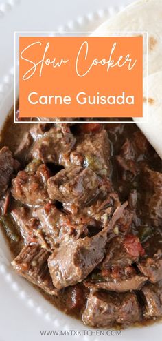 slow cooker carne gusada recipe on a plate with tortilla