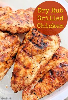 grilled chicken on a plate with the words dry rub grilled chicken