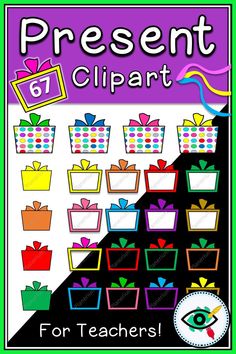 present clipart for teachers to use in their classroom's art and craft projects