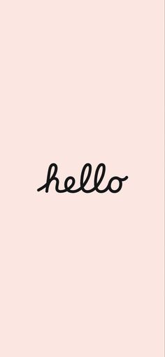 the word hello written in black ink on a pink background