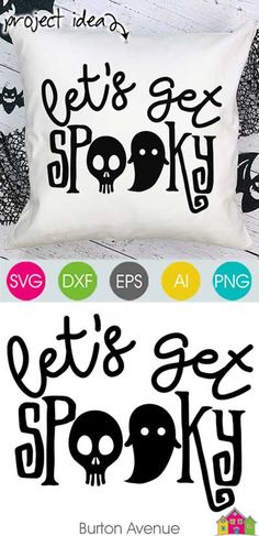 a pillow with the words let's get spooky and an image of a skull