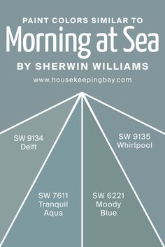 Colors Similar to Morning at Sea SW 9634 by Sherwin-Williams Sherwin Williams Whirlpool, Sherwin Williams Blue Green Paint Colors, Moody Blue Sherwin Williams, Tradewind Sherwin Williams, Sea Bedrooms, Aqua Kitchen, Aqua Paint, Basement Makeover, Favorite Paint Colors