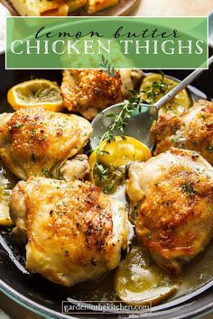 lemon butter chicken thighs in a skillet with herbs on top and the title overlay reads lemon butter chicken thighs