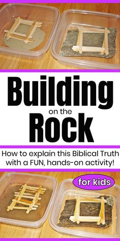 building on the rock with fun hands - on activities for kids from and next comes l