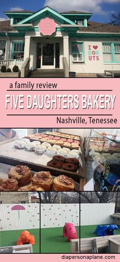 a family review of five daughters bakery in nashville, tennessee with pictures of their pastries