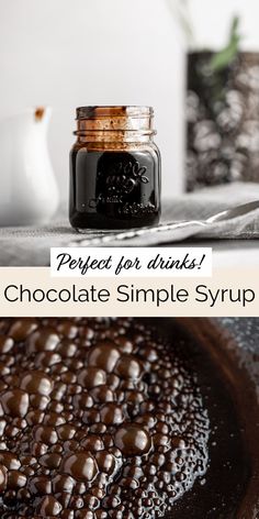 chocolate simple syrup recipe with text overlay that reads, perfect for drinks chocolate simple syrup