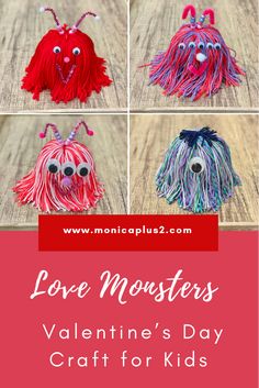 valentine's day craft for kids with the words love monsters