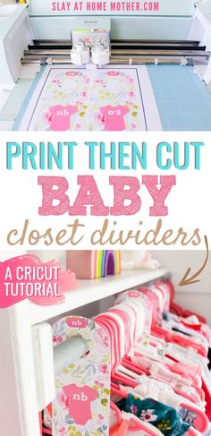 the instructions for how to make an easy baby closet divider with cricut