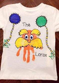 a child's t - shirt with the words the lorax painted on it