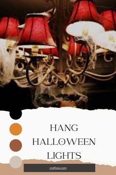 HANG HALLOWEEN LIGHTS