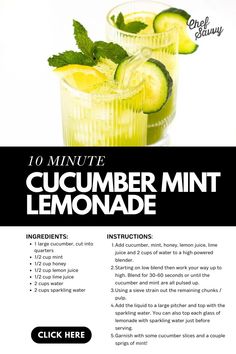 the recipe for cucumber mint lemonade is shown in black and white text