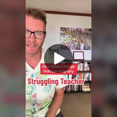 a man with glasses is standing in front of a bookshelf and has the words struggling teacher written on it