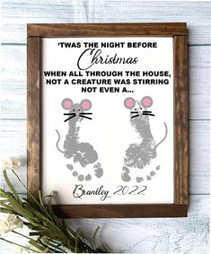 a framed sign with two mice on it and the words,'twast the night before christmas when all through the house not a creature was string