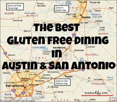 the best gluten free dining in austin & san antonio, california map