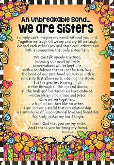 an unbreakable bond, we are sisters poem with flowers and hearts on black and white striped background