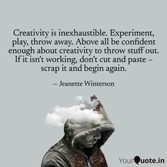 Jeanette Winterson, Writing Motivation, Begin Again, Cut And Paste, Writing, Natural Landmarks