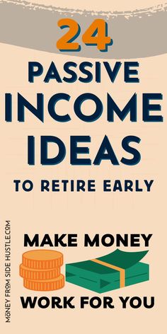 the words passive income ideas to make money work for you