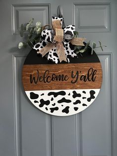 Welcome Y'all  Cow Print Door Hanger - Willow Love Bug Designs Cow Signs Wooden, Cow Door Hanger Wooden, Cow Print Door Hanger, Cow Print Door, Welcome Door Hanger, Fall Door Hangers, Welcome Door, Left Out, Screen Door