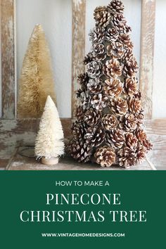 how to make a pine cone christmas tree