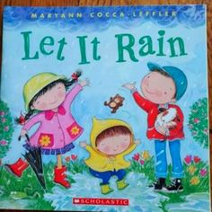 Let It Rain - *New* Paperback Book By Maryann Cocca-Leffler - New, Unread Condition. This Whimsically Illustrated Children's Book Incorporates Rhyming And All Things Spring! Explore The Rain With The Words And Pictures Of Maryann Cocca-Leffler And Your Little Readers. The Smiles And Delight On These Character's Faces Will Bring This Text Back Again And Again. Only One Available. *Host Pick - Best In Boutiques Posh Party* Check Out My Other Postings For More Educational Items. Non-Smoking, Pet-Fr Rainy Day Pictures, First Grade Parade, Orff Music, Spring Books, Preschool Music, Teacher's Blog, Elementary Music Classroom, Elementary Music, Music Classroom