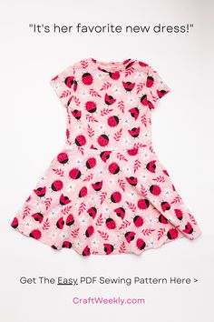 a pink dress with red flowers on it and the words get the easy sewing pattern here