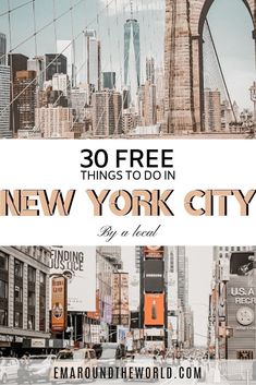 new york city with the words 30 free things to do in new york city