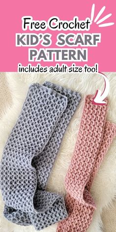 two crochet kids's leg warmers with text that reads free crochet kid's scarf pattern includes adult size tool