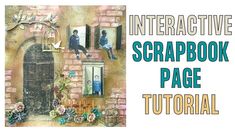 the front cover of an interactive scrapbook page