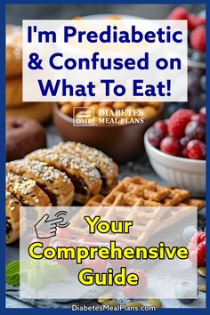 I’m Prediabetic & Confused About What To Eat: Your Comprehensive Guide Ww For Diabetics, Prediabetes Diet Plan, Prediabetic Meal Plans, Prediabetes Dinners, Foods For Prediabetics, Best Foods For Prediabetics, Prediabetic Foods To Eat, Prediabetes Breakfast, Prediabetes Snacks