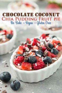 chocolate coconut chia pudding fruit pie no bake vegan gluzen free