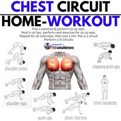 the chest circuit home - workout is shown with instructions for how to do it and what to