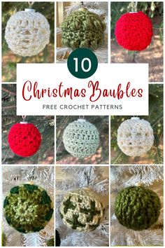 crocheted christmas baubles with text overlay that reads 10 christmas baubles free crochet patterns