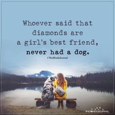 Inspirational Animal Quotes, Best Dog Quotes, Animal Lover Quotes, Cute Dog Quotes, Dog Poems