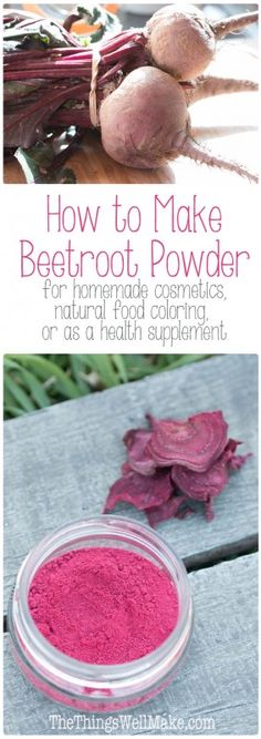 how to make beetroot powder for homemade cosmetics and natural dehydration