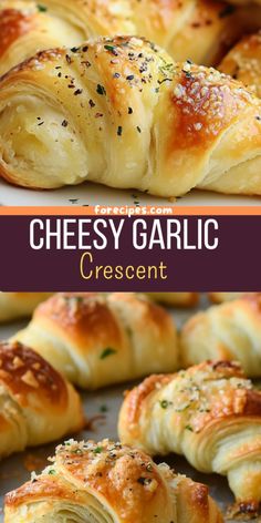 cheesy garlic crescent rolls on a baking sheet with the title in the middle