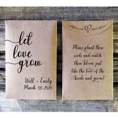 two wedding favors with the words let love grow on them