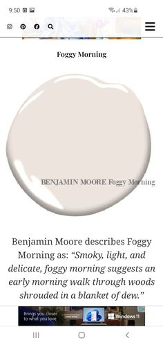 an image of a white paint with the words benjamin moore for morning on it's screen